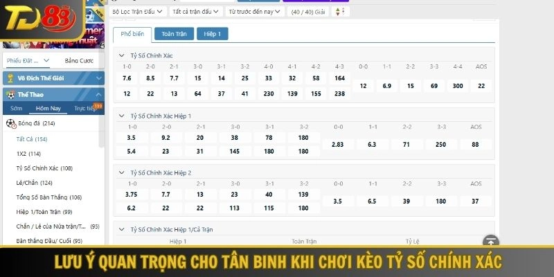 Lưu ý quan trọng cho tân binh khi chơi kèo tỷ số chính xác