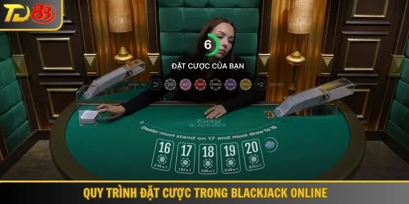 Quy trình đặt cược game Blackjack TD88